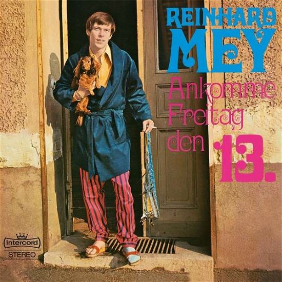 Cover for Reinhard Mey · Ankomme Freitag Den 13 (LP) (2017)