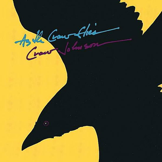 Cover for Crow Johnson · As the Crow Flies (CD) (2001)