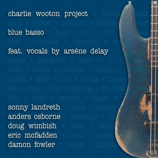 Cover for Charlie Wooton Project · Blues Basso (CD) (2019)