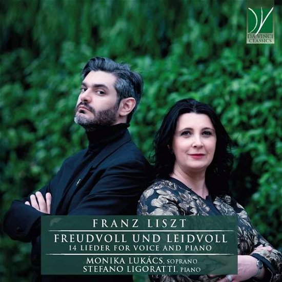 Cover for Lukacs, Monika / Stefano Ligoratt · Liszt: Freudvoll Und Leidvoll (CD) (2021)