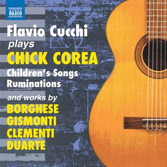Cover for Flavio Cucchi · Plays Chick Corea (CD) (2018)