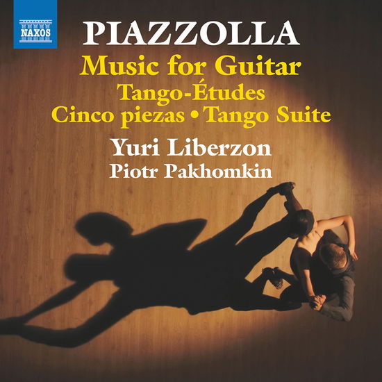 Yuri Liberzon · Piazzolla: Music For Guitar - Tango Etudes; Cinco piezas; Tango Suite (CD) (2024)