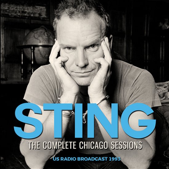 The Complete Chigaco Sessions - Sting - Música - LEFT FIELD MEDIA - 0823564037776 - 19 de janeiro de 2024