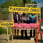 Cover for Playground Zero · Playground Zero - Poison (CD)