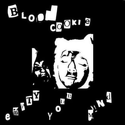 Cover for Blood Cookie · Empty Your Mind (LP) (2019)