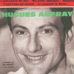 Le Poinconneur Des Lilas - Hughes Aufray - Musique - MAGIC - 3700139308776 - 22 juillet 2010