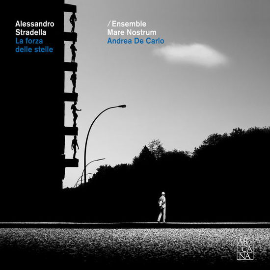 Cover for Ensemble Mare Nostrum · Stradella: La Forza Delle Stele (CD) (2014)