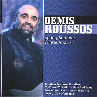 Cover for Demis Roussos · Spring,Summer,Winter and Fal (CD) (2018)