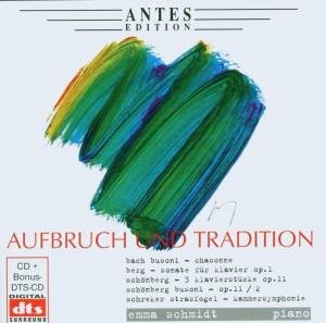 Cover for Bach,j.s. / Schmidt,emma · Aufbruch Und Tradition (CD) (2005)