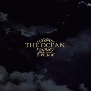 Ocean The · Aeolian (LP) (2015)