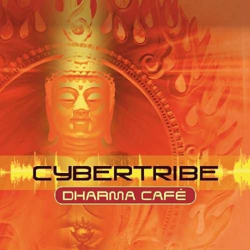 Cover for Cybertribe · Dharma Cafe (CD) (2012)
