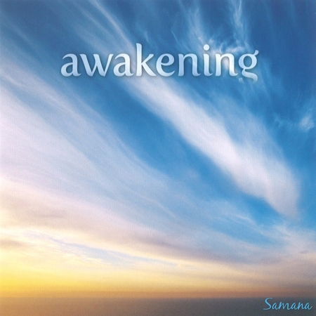 Awakening - Samana - Musik -  - 4036067312776 - 13. juni 2012