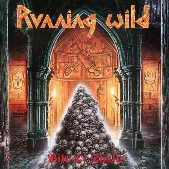 Cover for Running Wild · Pile of Skulls (CD) [Deluxe Expanded, Remastered edition] (2017)