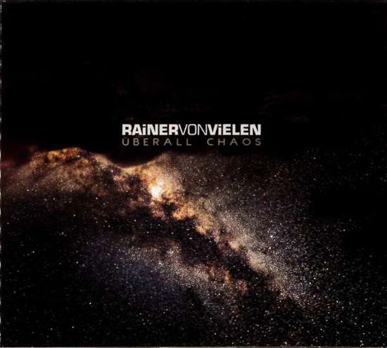 Cover for Rainer Von Vielen · Uberall Chaos (CD) (2019)