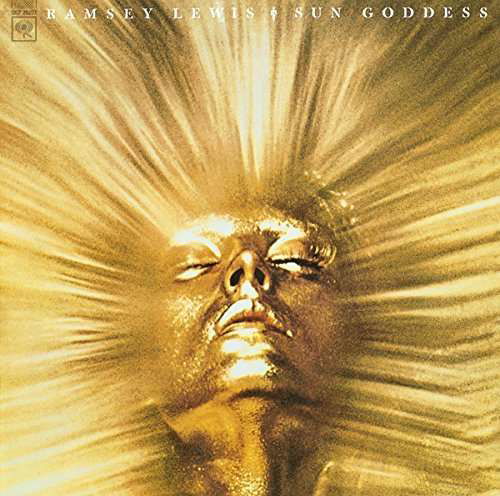 Sun Goddess - Ramsey Lewis - Musiikki - SONY MUSIC ENTERTAINMENT - 4547366258776 - keskiviikko 27. huhtikuuta 2016