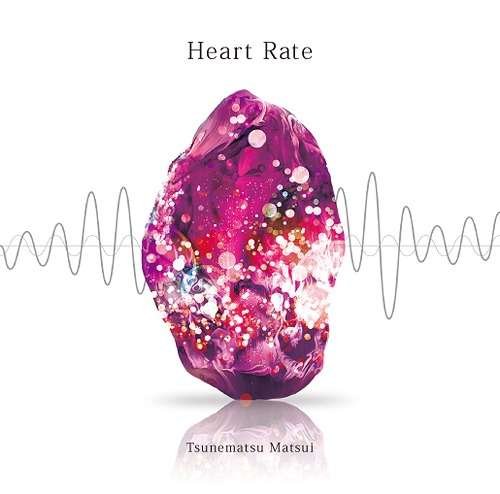 Cover for Tsunematsu Matsui · Heart Rate (CD) [Japan Import edition] (2017)