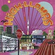 Cover for The High Llamas · Can Cladders (CD) [Japan Import edition] (2007)