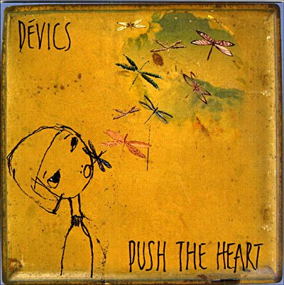 Cover for Devics · Devics-push the Heart (CD) (2006)