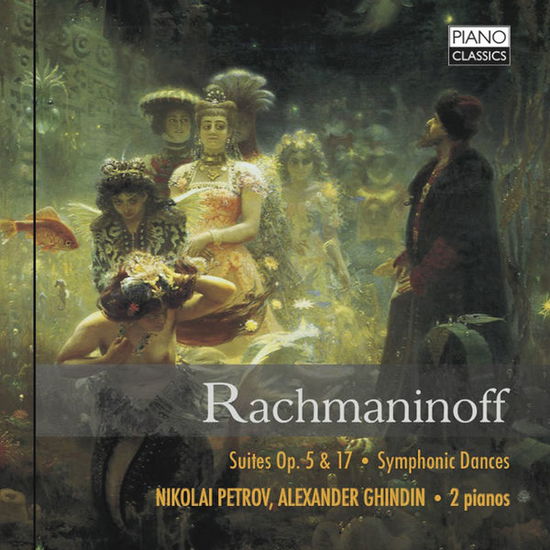 Cover for Rachmaninoff / Petrov / Ghindin · Suites / Symphonic Dances (CD) (2013)