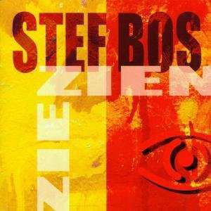 Stef Bos - Zien - Stef Bos - Música - HKM - 5411704420776 - 17 de janeiro de 2014