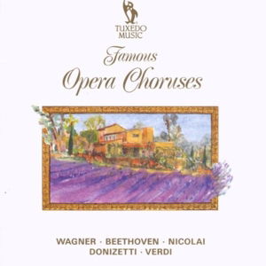 Cover for Famous Opera Choruses ( Various) (CD) (2007)