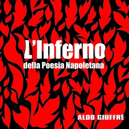 Cover for Giuffr+ Aldo · L'inferno Della Poesia Naole (CD) (2014)