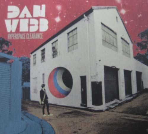 Cover for Dan Webb · Hyperspace Clearance (CD) (2010)