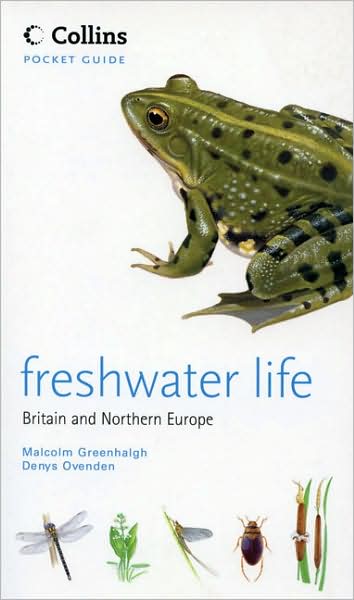 Cover for Malcolm Greenhalgh · Freshwater Life - Collins Pocket Guide (Paperback Book) (2007)