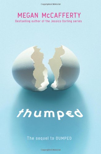 Cover for Megan McCafferty · Thumped - Bumped (Paperback Book) [Reprint edition] (2013)