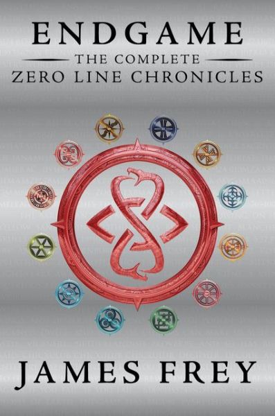 Cover for James Frey · Endgame: The Complete Zero Line Chronicles - Endgame: The Zero Line Chronicles (Paperback Book) (2016)