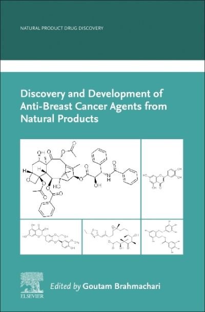 Cover for Goutam Brahmachari · Discovery and Development of Anti-Breast Cancer Agents from Natural Products - Natural Product Drug Discovery (Paperback Bog) (2021)