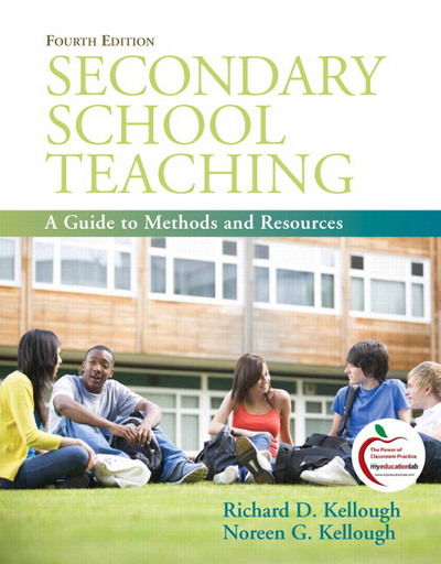 Cover for Richard Kellough · Secondary School Teaching: A Guide to Methods and Resources (Paperback Bog) (2010)