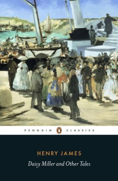 Daisy Miller and Other Tales - Henry James - Böcker - Penguin Books Ltd - 9780141389776 - 27 oktober 2016