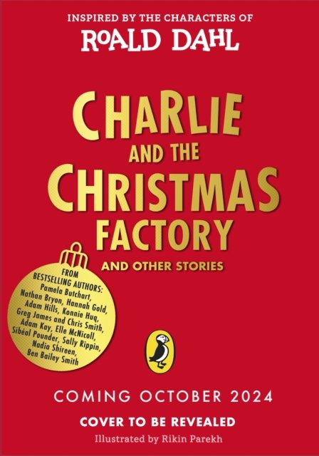 Cover for Roald Dahl · Charlie and the Christmas Factory (Gebundenes Buch) (2024)
