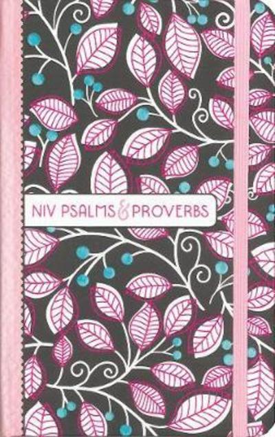 Cover for Zondervan Zondervan · NIV, Psalms and Proverbs, Hardcover, Pink, Comfort Print: Poetry and Wisdom for Today (Gebundenes Buch) (2018)