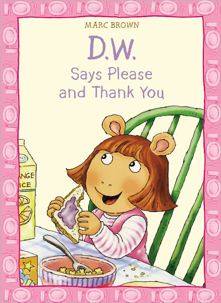 Cover for Marc Brown · D.W. Says Please And Thank You (Paperback Book) (2011)