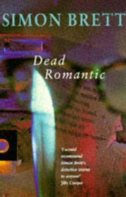 Dead Romantic - Simon Brett - Other -  - 9780330338776 - February 10, 1995