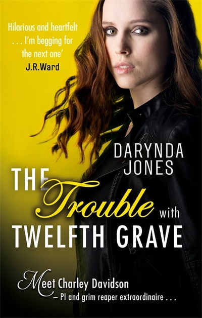 Cover for Darynda Jones · The Trouble With Twelfth Grave - Charley Davidson (Pocketbok) (2017)