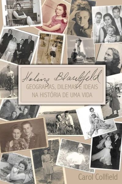 Cover for Uri Blankfeld · Halina  Blankfeld - Geografias, dilemas e ideais (Paperback Book) (2019)