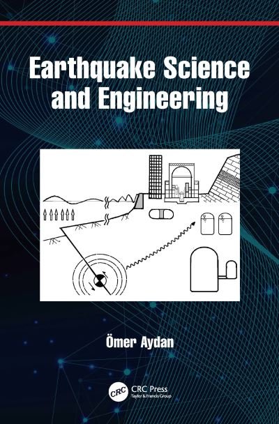 Cover for Omer Aydan · Earthquake Science and Engineering (Hardcover bog) (2022)