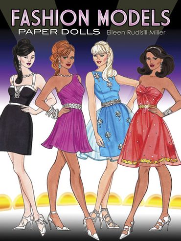 Cover for Eileen Miller · Fashion Models Paper Dolls - Dover Paper Dolls (Taschenbuch) [First Edition, First edition] (2013)