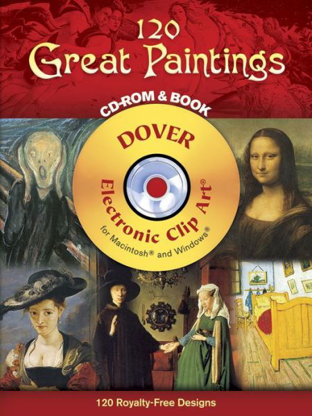 Cover for Carol Belanger Grafton · 120 Great Paintings - Dover Electronic Clip Art (Bog) (2005)