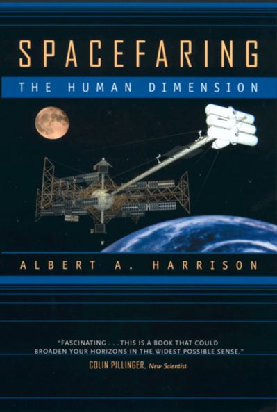 Cover for Albert A. Harrison · Spacefaring: The Human Dimension (Paperback Book) [Revised edition] (2002)