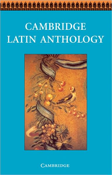 Cambridge Latin Anthology - Cambridge Latin Course - Cambridge School Classics Project - Books - Cambridge University Press - 9780521578776 - August 1, 1996