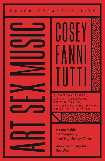 Cover for Cosey Fanni Tutti · Art Sex Music - Faber Greatest Hits (Pocketbok) [Main - Faber Greatest Hits edition] (2020)