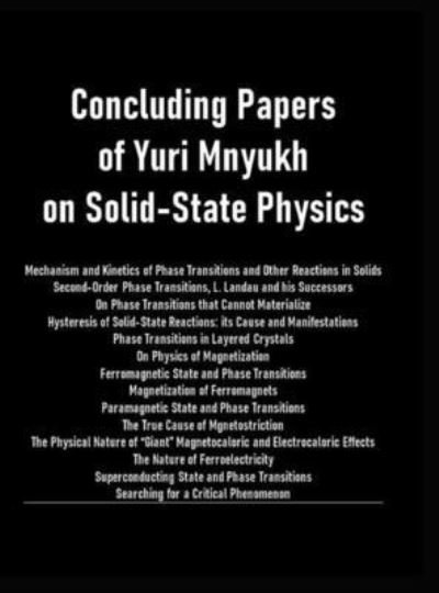 Cover for Yuri Mnyukh · Concluding Papers of Yuri Mnyukh on Solid-State Physics (Gebundenes Buch) (2020)