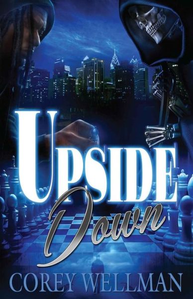 Cover for Corey D Wellman · Upside Down (Paperback Book) (2014)