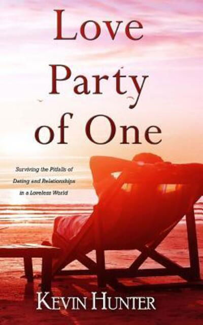 Cover for Kevin Hunter · Love Party of One (Paperback Bog) (2016)