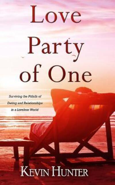 Cover for Kevin Hunter · Love Party of One (Pocketbok) (2016)