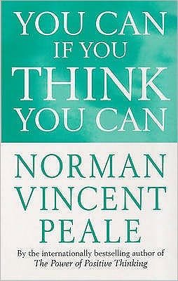 Cover for Norman Vincent Peale · You Can If You Think You Can (Paperback Bog) (1994)